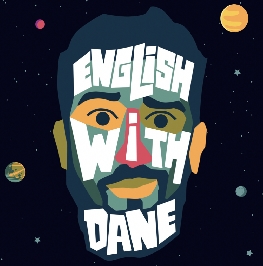 Se ve la imagen de portada del podcast English with Dane que representa la cara de Dane hecha con las letras de English With Dane.